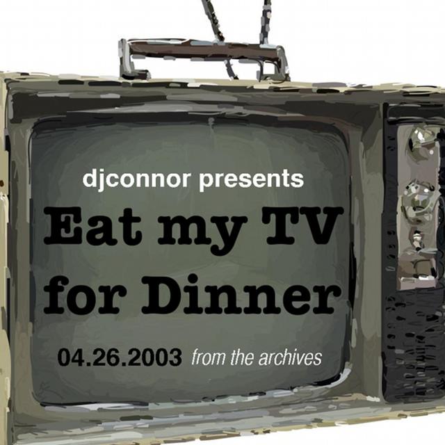 Eat My TV for Dinner - podcast episode cover