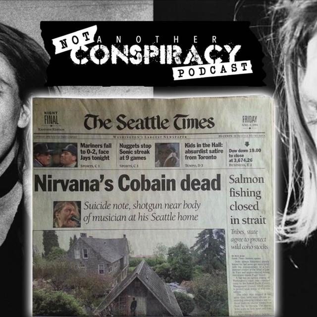 #13 - Kurt Cobain murdered? or did he take his own life? - podcast episode cover