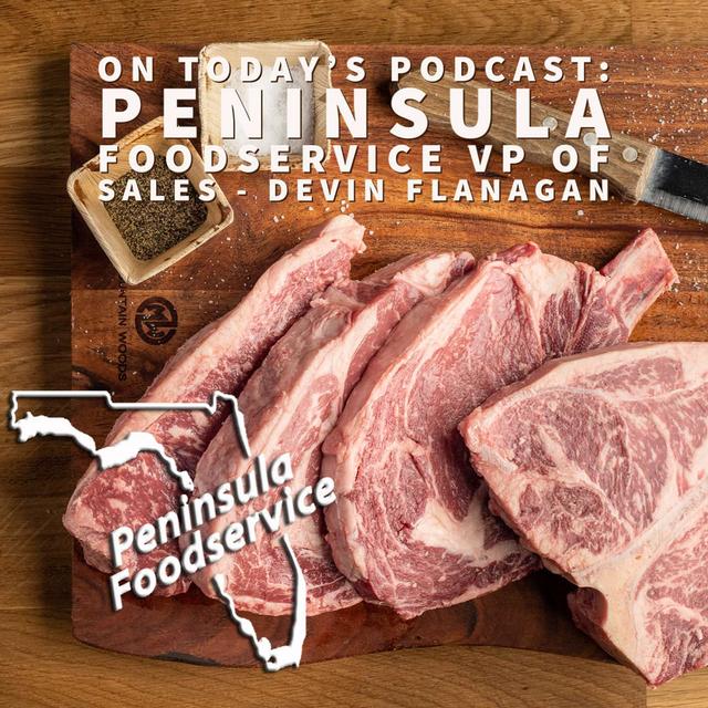 Talking Sexy Meats with Devin Flanagan from Peninsula Foodservice on the Walk-In Talk: Podcast - podcast episode cover