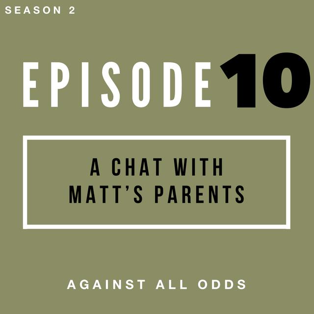 A Chat with Matt's Parents - podcast episode cover
