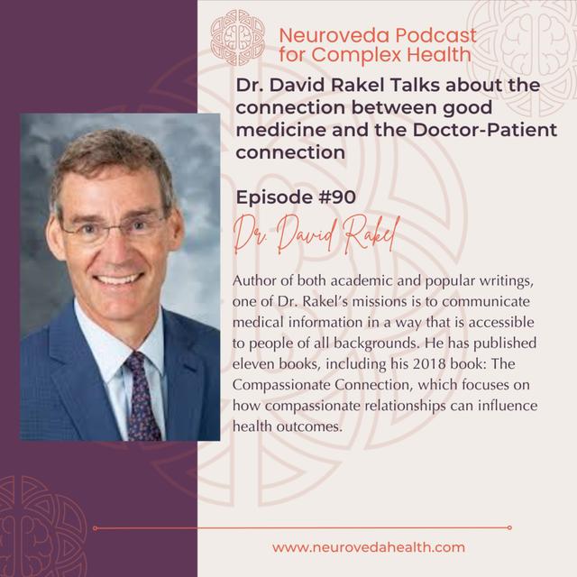 #90 David Rakel MD- Talks about the Doctor-Patient connection - podcast episode cover