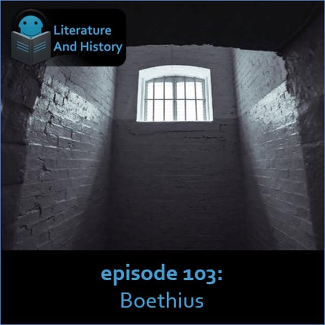 Episode 103: Boethius - podcast episode cover