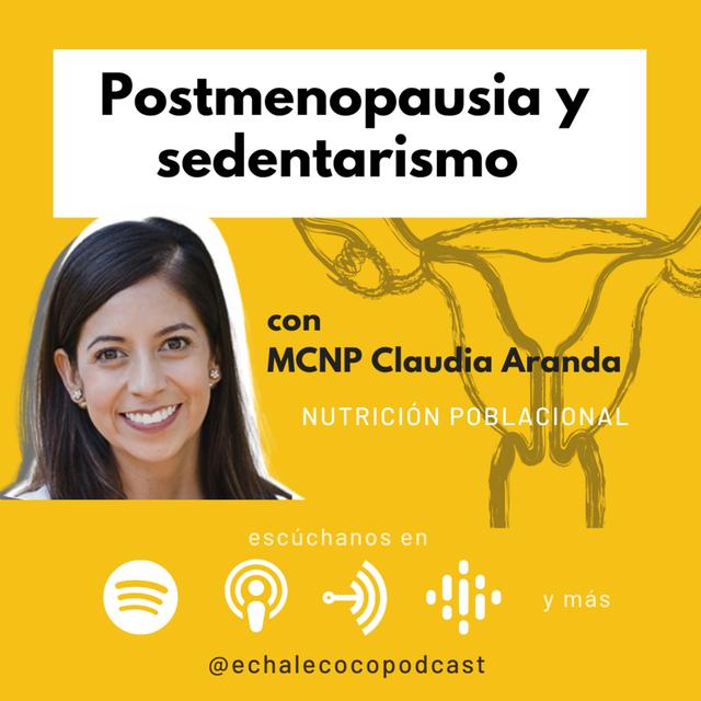 Postmenopausia y sedentarismo - podcast episode cover