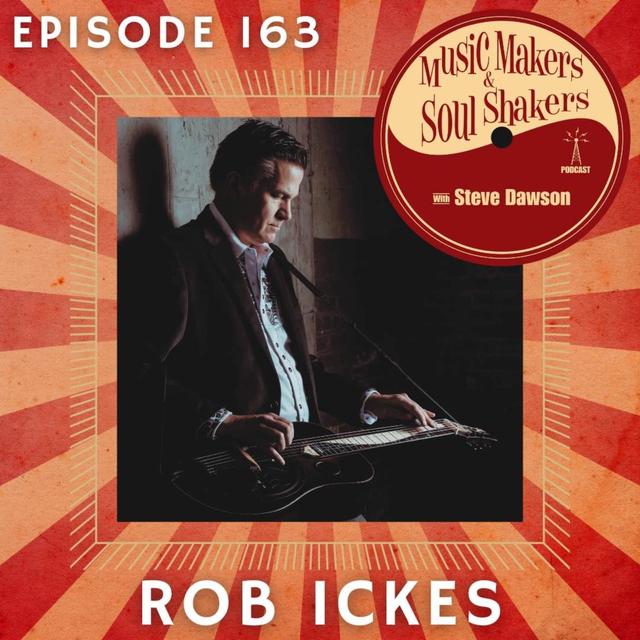 Ep. 163 - Rob Ickes - podcast episode cover