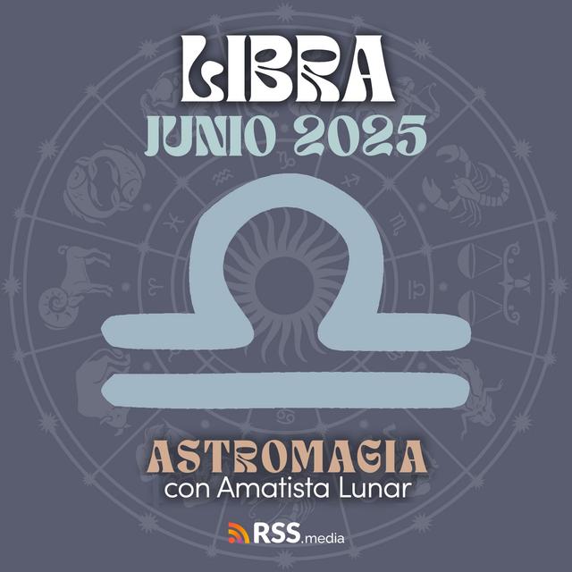 Tu visión cambia, LIBRA... y con eso llegan oportunidades inesperadas | HORÓSCOPO JUNIO. - podcast episode cover
