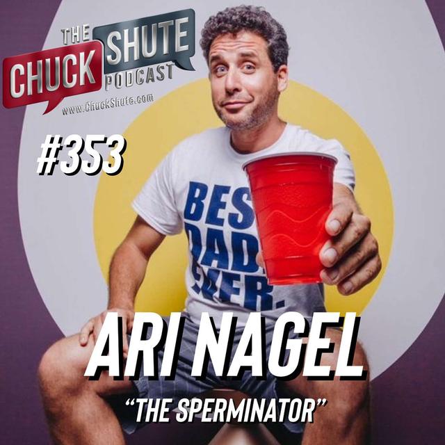 Ari Nagel (The Sperminator) - podcast episode cover