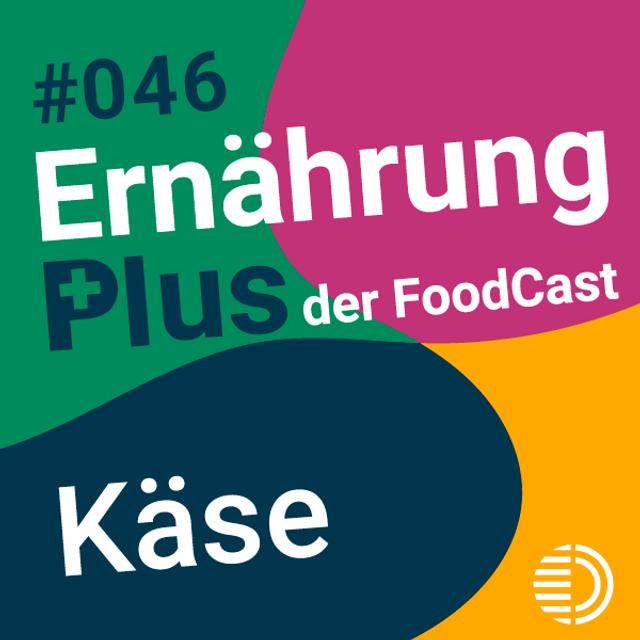 #46 Käse - podcast episode cover