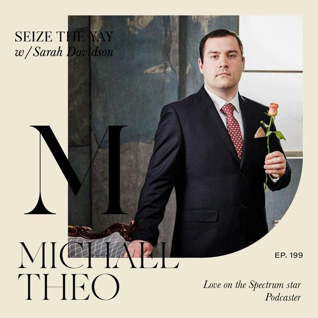 Michael Theo // Love on the Spectrum - podcast episode cover