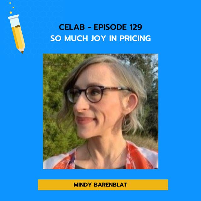 Episode 129 - Mindy Barenblat - So Much Joy in Pricing - podcast episode cover