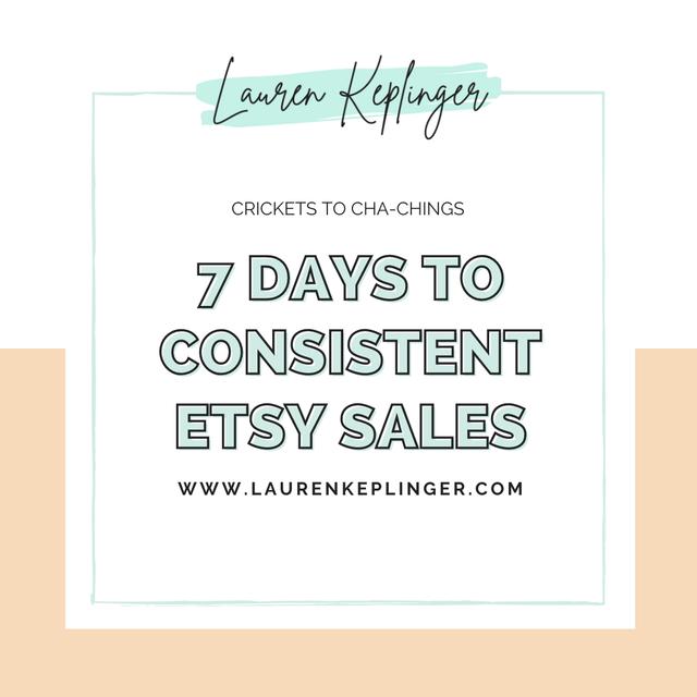 7 Days to Consistent Etsy Sales - podcast episode cover