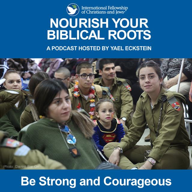 Be Strong and Courageous - podcast episode cover