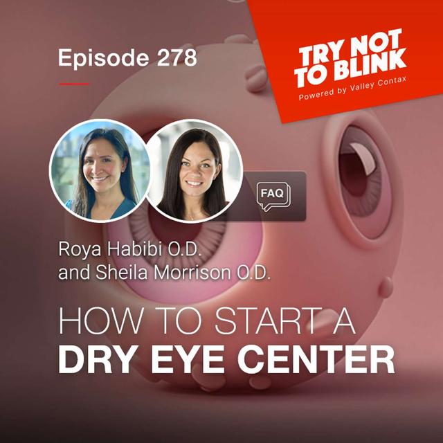 FAQ: How To Start a Dry Eye Center - podcast episode cover