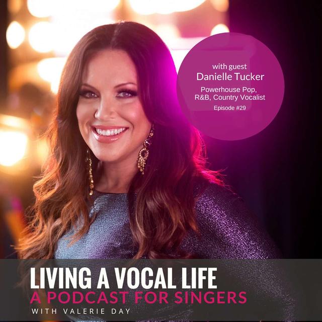 Building a Life in Music: An Insightful Conversation with Singer, Teacher, and Entrepreneur Danielle Tucker - podcast episode cover