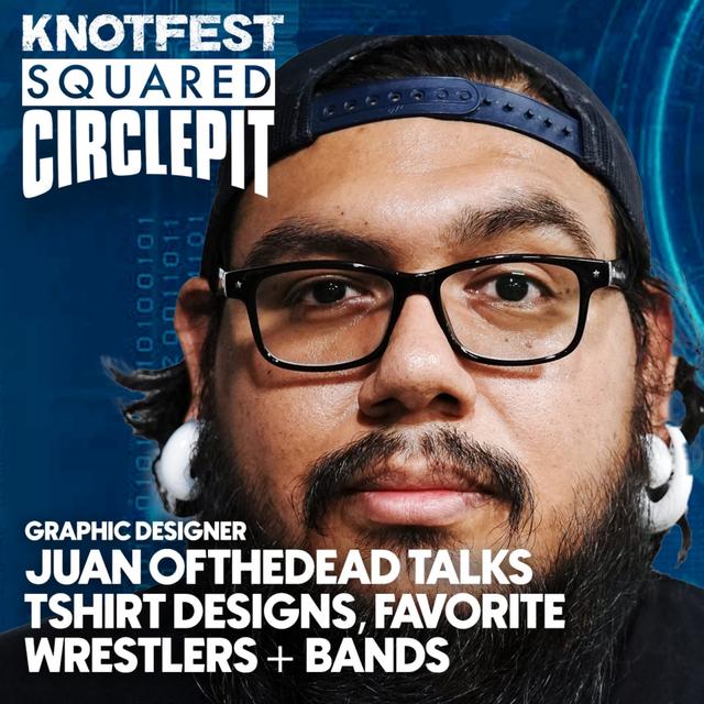 #118 - Graphic Designer JuanOFTHEDEAD Talks Wrestling Designs, Favorite Metal and Fonts - podcast episode cover