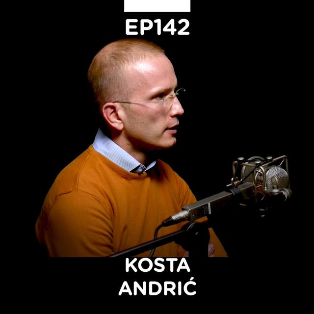 EP 142: Kosta Andrić, pravnik, ICT Hub i Srbija inovira - Pojačalo podcast - podcast episode cover