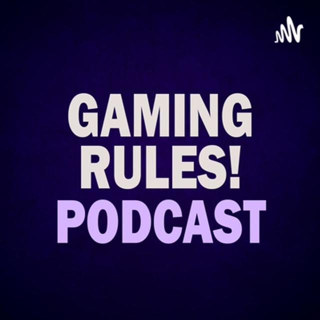 Gaming Rules! Podcast - Episode 7 - Monthly Vlog November 2021 - podcast episode cover