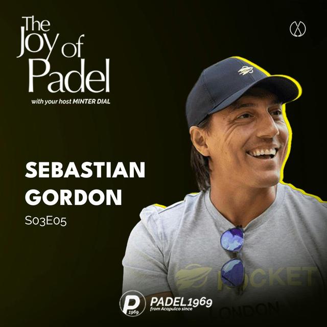 Rocket Padel's Vision: Transforming the UK Scene with Seb Gordon (JOPS03E05) - podcast episode cover