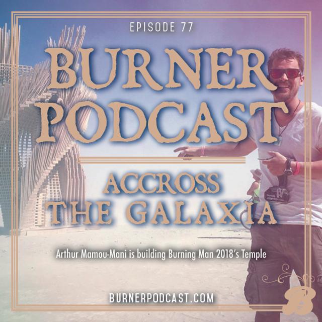 Episode 77: Across the Galaxia - podcast episode cover
