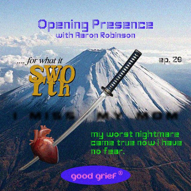 Ep. 29 DJ SWORTH: Good Grief - podcast episode cover