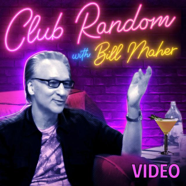Video: Seth MacFarlane | Club Random with Bill Maher - podcast episode cover
