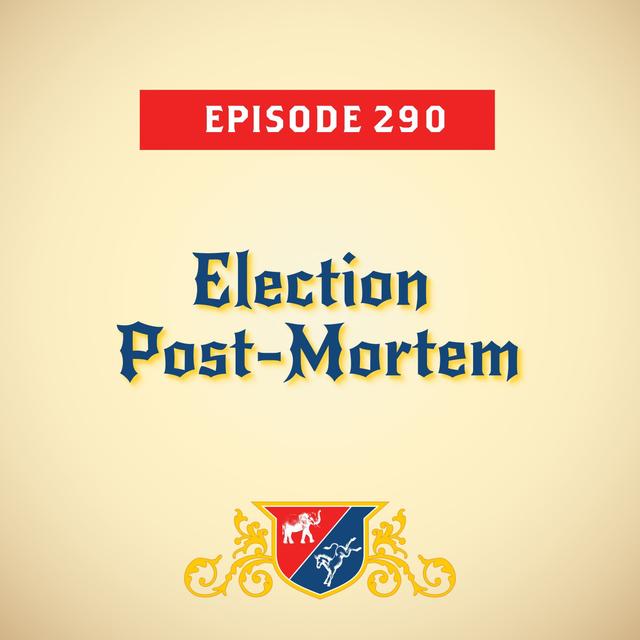 Election Post-Mortem - podcast episode cover