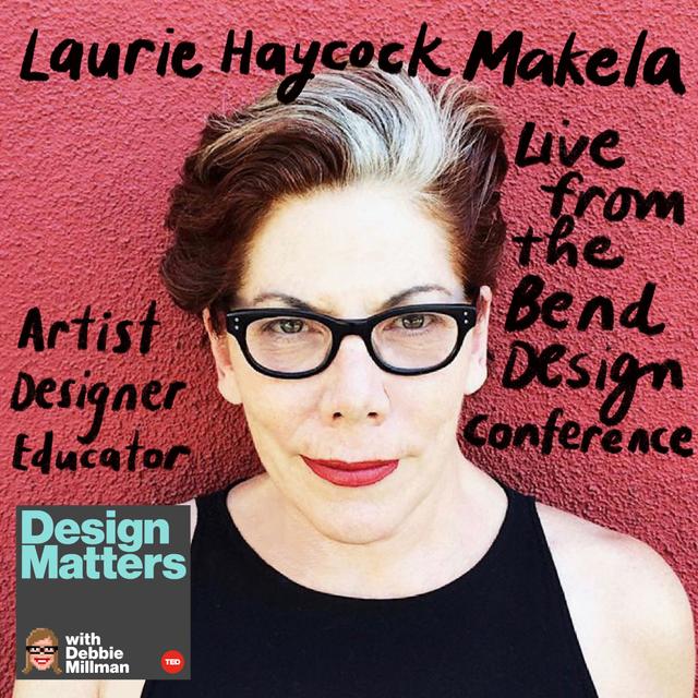 Laurie Haycock Makela - podcast episode cover