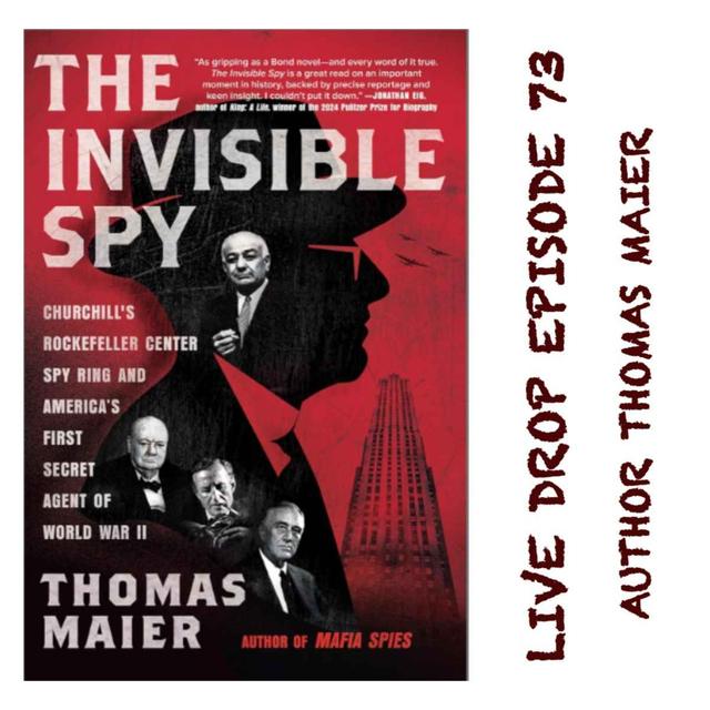 Thomas Maier Reveals the Invisible Spy - podcast episode cover
