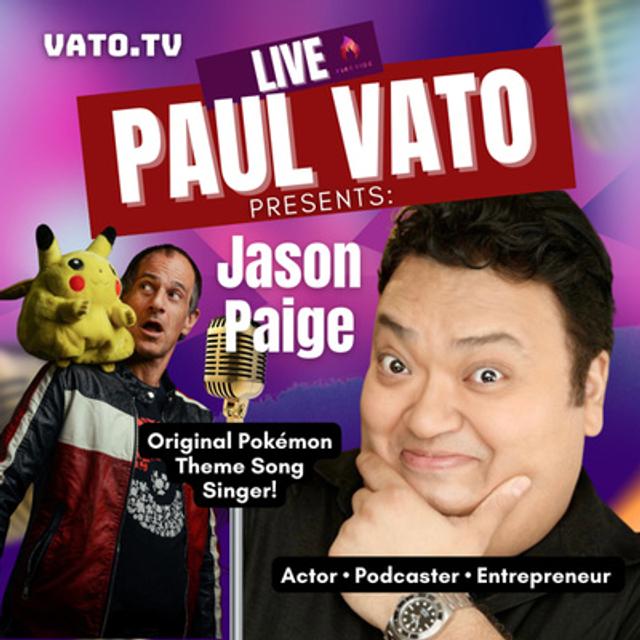 Jason Paige. Original Pokémon Theme Song Singer & Vocal Acrobat Discusses His Upcoming Concert & Base Set Unlimited Box Break & Wows Us w/ A LIVE Improvised Paul Vato & Fireside Chat Theme Song! - podcast episode cover