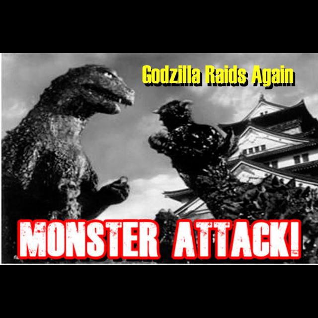 Godzilla Raids Again| Monster Attack! Ep.190 - podcast episode cover