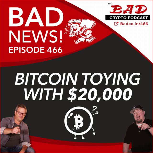 Bitcoin Toying with $20,000 - Bad News For Dec 3rd - podcast episode cover