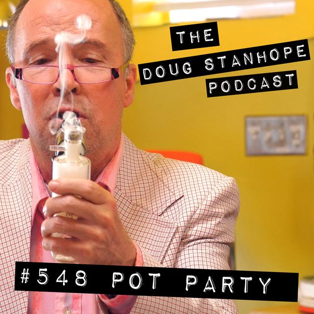 #548 - "POT PARTY w/ ANDY ANDRIST & CHAD SHANK" - podcast episode cover
