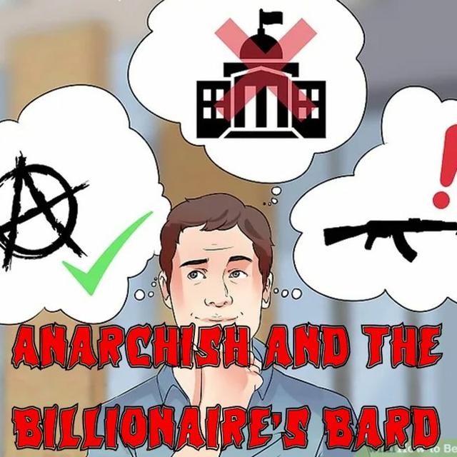 Patreon Preview – 147. Anarchish and the Billionaire’s Bard - podcast episode cover