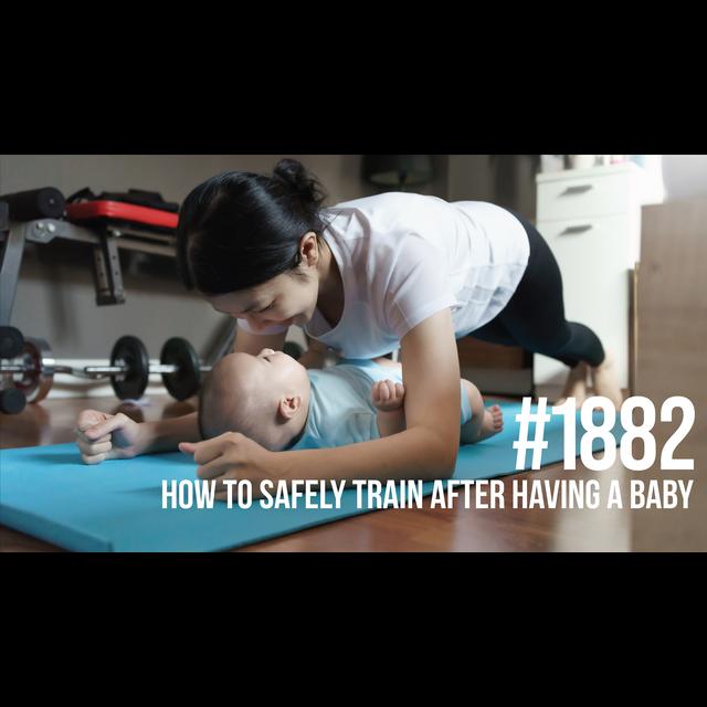 1882: How to Safely Train After Having a Baby - podcast episode cover