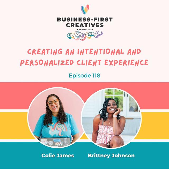 Creating an Intentional and Personalized Client Experience with Brittney Johnson - podcast episode cover