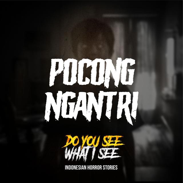 Pocong Ngantri | #1357 - podcast episode cover