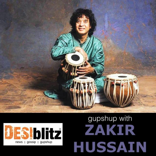 ZAKIR HUSSAIN ~ Indian tabla maestro | DESIblitz Gupshup - podcast episode cover