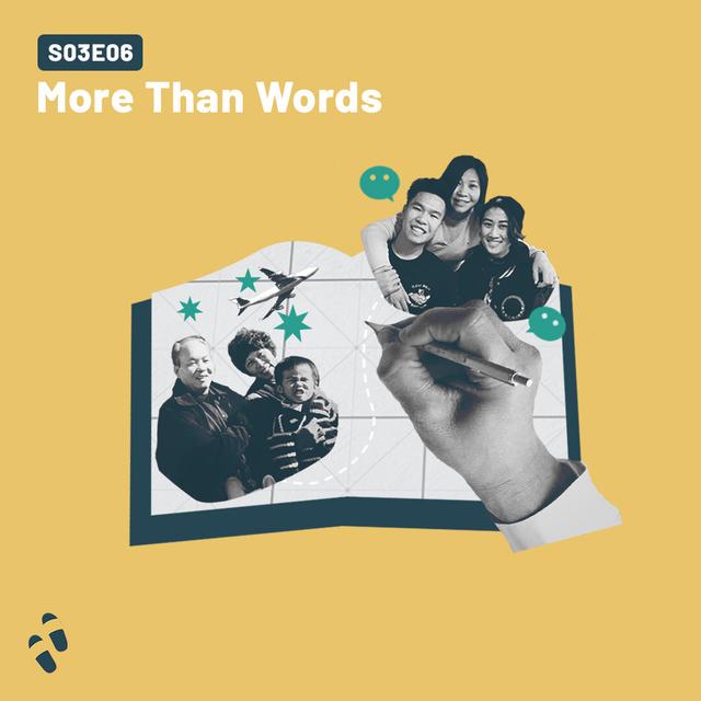 S03E06 - More Than Words - podcast episode cover