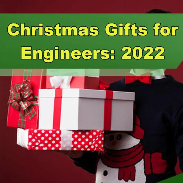 Christmas Gifts for Engineers: 2022 - Episode 323 - podcast episode cover