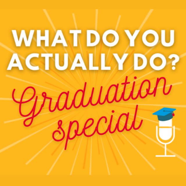 Six key questions you need to know the answers to if you’re graduating in 2021 - podcast episode cover