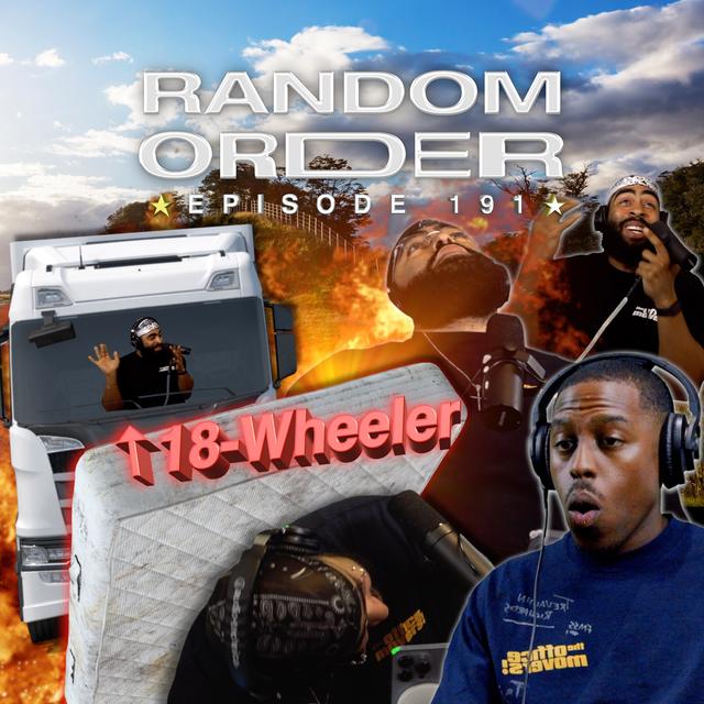 My Boy’s Mattress Got Hit by an 18-Wheeler | EP 191 - podcast episode cover