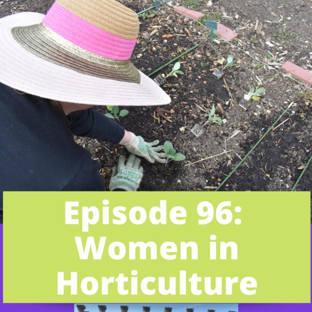 Women in Horticulture - podcast episode cover