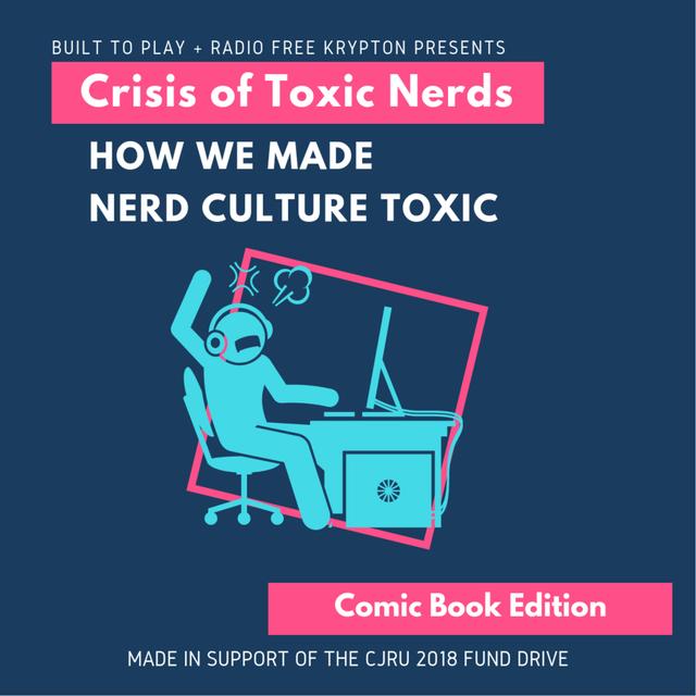 Crisis of Toxic Nerds - Comics - podcast episode cover