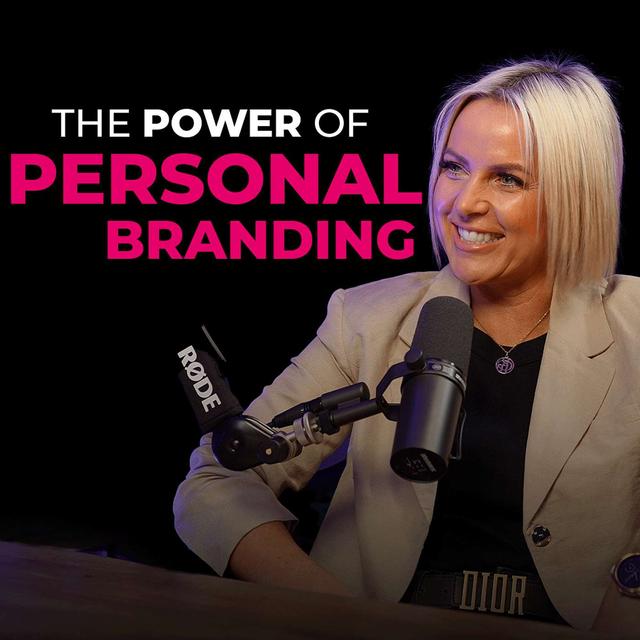 How To Build A Successful Personal Brand in 2024 (Podcast Masterclass) - podcast episode cover