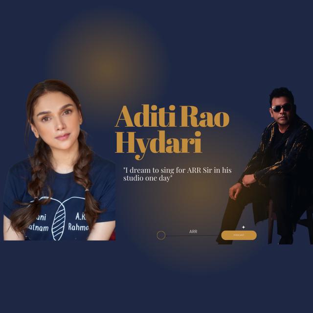 ADITI RAO HYDARI - podcast episode cover