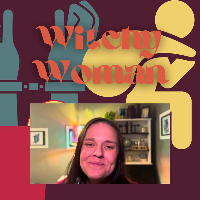 Witchy Woman - podcast episode cover