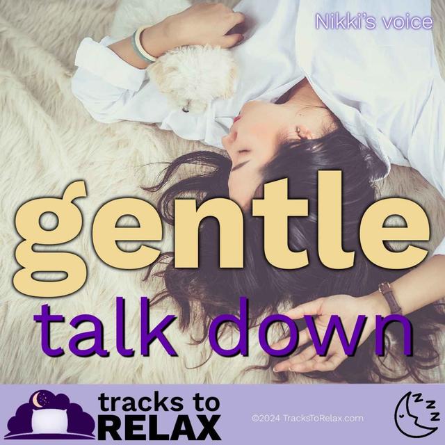 Gentle Bedtime Talk Down with Nikki - podcast episode cover