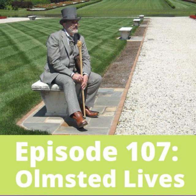 Olmsted Lives - podcast episode cover