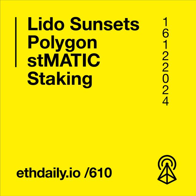 Lido Sunsets Polygon Liquid Staking - podcast episode cover
