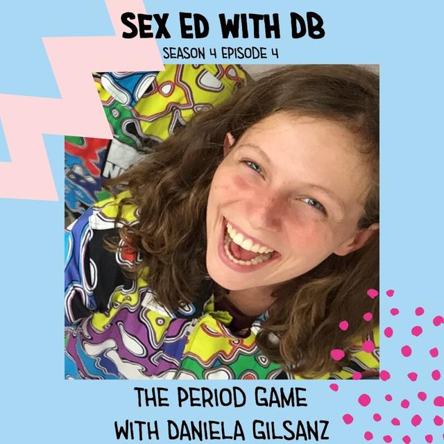 The Period Game with Daniela Gilsanz - podcast episode cover