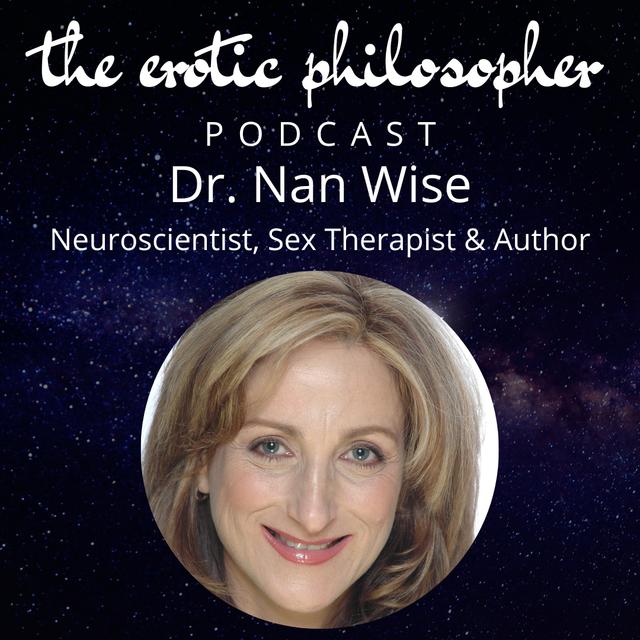 Your Brain on Pleasure with Dr Nan Wise - podcast episode cover